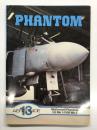 洋書　Aeroguide 13: Phantom: McDonnell Phantom FG Mk1/FGR Mk 2　エアロガイドシリーズ 第13巻: マクドネルダグラス ファントム FG Mk1/FGR Mk 2 の詳細