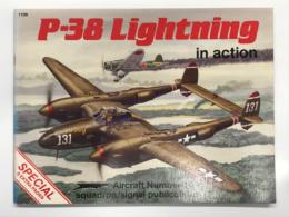 洋書　P-38 Lightning in action: No.109　インアクションシリーズ: 第109巻 ロッキード P-38 ライトニングのすべて