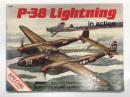洋書　P-38 Lightning in action: No.109　インアクションシリーズ: 第109巻 ロッキード P-38 ライトニングのすべて