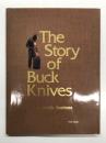 洋書　The Story of Buck Knives A Family Business　アメリカの老舗ナイフメーカー Buck Knives（バックナイフ） の創業から成長までの物語