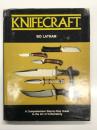 洋書　Knife craft: A Comprehensive Step-By-Step Guide to the Art of Knifemaking　ナイフクラフト: ナイフ作りのすべてがわかる実践ハウツーガイド