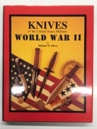 洋書　Knives of the United States military World War II　アメリカ軍のナイフ 第二次世界大戦編