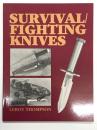 洋書　Survival: Fighting Knives  サバイバル＆コンバットナイフ: 実戦で使える刃物たち