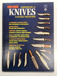 洋書　Guns & Ammo Guidebook to Knives & Edged Weapons　Guns & Ammo増刊号 ナイフと刃物のガイドブック