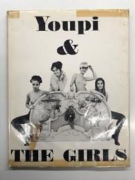 洋書　Youpi & The Girls: Marcel Veronese　マルセル・ヴェロネーゼ写真集 ユーピーと娘たち