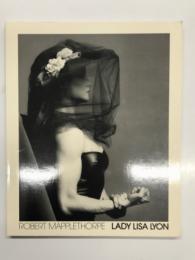 洋書　Robert Mapplethorpe: Lady Lisa Lyon　ロバート・メイプルソープ写真集　レディー リサ・ライオン