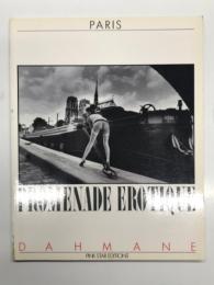 洋書　Paris Promenade Érotique: Dahmane 　ダフマン写真集