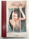 洋書　Ellen Von Unwerth: Fräulein　エレン・フォン・アンワース写真集: フロイライン