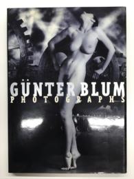 ギュンター・ブルム写真集　Günter Blum: Photographs