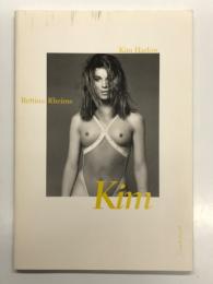 洋書　Kim Harlow / Bettina Rheims: Kim　ベッティナ・ランス写真集: キム・ハーロウの物語