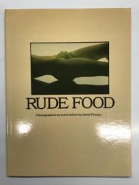 洋書　Rude Food: David Thorpe　デヴィッド・ソープ写真集