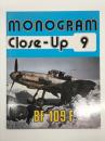 洋書　Monogram Close-Up 9: Messerschmitt Bf 109 F　モノグラム クローズアップシリーズ 第9巻 メッサーシュミット Bf109F のすべて