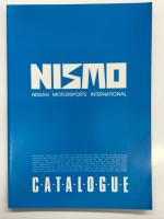 NISMO NISSAN Motorsports International Catalogue Vol.5: ニスモ ニッサンモータースポーツ インターナショナル カタログ Vol.5 / NISMO NISSAN Motorsports International Catalogue Vol.6(増-1): ニスモ ニッサンモータースポーツ インターナショナル カタログ Vol.6(増-1)　2冊セット