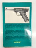 洋書　The Ruger 22 Automatic Pistol: Standard/Mark I/Mark II Series　ルガー.22 オートマチック・ピストル スタンダード / マークI / マークII シリーズ ガイドブック
