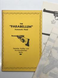 洋書　The Parabellum Automatic Pistol: Deutsche Waffen-und Munitionsfabriken Berlin　パラベラム・ピストル ルガーP08 取扱書