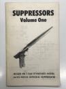洋書　Suppressors Volume One: Ruger MK 1 & Standard Model Auto Pistol Integral Suppressor: Construction Manual　サプレッサー 第1巻: ルガーMK1およびスタンダードモデル・オートピストル対応インテグラル・サプレッサー（銃身一体型消音器） 製作マニュアル