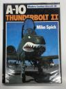 洋書　Modern Combat Aircraft 28: A-10 Thunderbolt II　現代の戦闘機シリーズ 第28巻 フェアチャイルド・リパブリック A-10 サンダーボルトII ホッグ