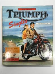 洋書　Triumph Singles: late prewar models, Terrier, Cub, Trophy, Blazer and scooters Revised Edition　トライアンフ・シングル: 戦前後期モデル、テリア、カブ、トロフィー、ブレイザー、スクーター　改訂版