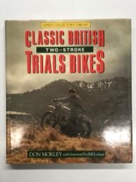 洋書　Osprey collector's library: Classic British Two-Stroke Trials Bikes　オスプレイ・コレクターズ・ライブラリー: イギリス製クラシック2ストローク・トライアルバイク
