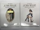 洋書　The Art of John Willie. Sophisticated bondage 1946-1961 / The Art of John Willie. Sophisticated Bondage. Book Two　ジョン・ウィリーの芸術 洗練されたボンデージ 1946–1961、ジョン・ウィリーの芸術 洗練されたボンデージ 第2巻　2冊セット
