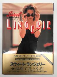 PLAYBOY日本版 責任編集: 写真集 PLAYBOY's Book of Sweet Lingerie