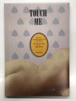 Touch me: 柔らかな女神