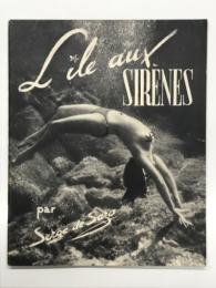 洋書　L'île aux Sirènes par Serge de Sazo　人魚たちの島: セルジュ・ド・サゾ写真集