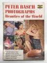 洋書　Peter Basch Photographs Beauties of the World　ピーター・バッシュ写真集 世界の美女