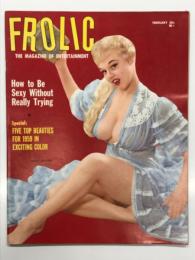 洋雑誌　FROLIC The Magazine of Entertainment: February 1959 Vol,8 No.4　ピンナップ・マガジン FROLIC 1959年2月号 Vol.8 No.4