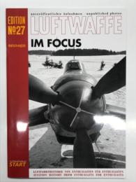 洋書　Luftwaffe im Focus Edition No.27　未公開写真で見るドイツ空軍: ルフトヴァッフェ・イン・フォーカス 第27号