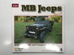 洋書　MB Jeeps in Detail: WWII Willys MB and Composite Jeeps　インディテールシリーズ R054: MBジープ の詳細 第二次大戦期のウィリスMBとコンポジットジープ Willys MB（スラットグリル含む）と Ford GPW との混成仕様