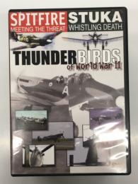 DVD　Thunderbirds of World War II: Spitfire Meeting the Threat & Stuka Whistling Death　第二次世界大戦の伝説の戦闘機 脅威に立ち向かうスピットファイア & 死の笛を鳴らすJu 87 シュトゥーカ