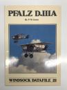 洋書　Windsock Datafile 21: Pfalz D.IIIA　ウインドソック データファイル 第21巻: ファルツ D. IIIA