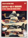 洋書　Aircam Aviation series No.7: Curtiss P-400-N Warhawk in USAAF–French and Foreigh Service　エアカム航空シリーズ No.7：カーチス P‑400〜N ウォーホーク アメリカ陸軍航空隊・フランス空軍・各国での運用