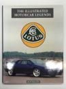 洋書　Illustrated Motorcar Legends: Lotus　イラストレイテッド モーターカー レジェンドシリーズ: ロータスのすべて