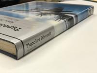 洋書　Tupolev Aircraft Since 1922　1922年以降のツポレフ航空機