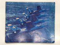 洋書: Reflections of Blue: A Pictorial History of the U.S. Navy Blue Angels　青の軌跡: アメリカ海軍ブルーエンジェルス写真集