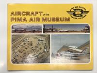洋書　Aircraft of the PIMA Air Museum 1983 / Aircraft of the PIMA Air Museum 1987　ピマ航空博物館の航空機 1983年版/ 1987年版　2冊セット