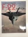 洋書　Schiffer Military/Aviation History: Lockheed-Martin F-22 Raptor　ロッキード マーティン F-22 ラプター のすべて