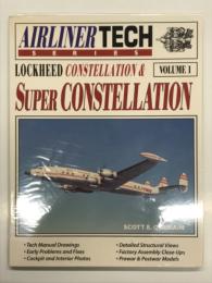 洋書　Airliner Tech Series 1:  Lockheed Constellation & Super Constellation　エアライナー テック シリーズ 1: ロッキード コンステレーション & スーパー・コンステレーション