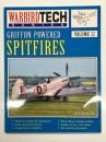 洋書　Warbird Tech Series 32: Griffon-Powered Spitfires　ウォーバード・テック・シリーズ 32: グリフォンエンジン搭載スピットファイア