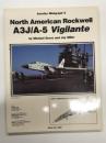 洋書　Aerofax Minigraph 9: North American Rockwell A3J/A-5 Vigilante　エアロファックス ミニグラフ 第9巻: ノースアメリカンロックウェル A3J/A-5 ヴィジランティ のすべて