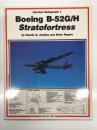 洋書　Aerofax Datagraph 7: Boeing B-52G/H Stratofortress　エアロファックスデータグラフ 第7巻: ボーイング B-52 ストラトフォートレス のすべて