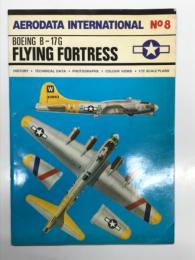 洋書　Aerodata International No. 8: Boeing B‑17G Flying Fortress: エアロデータ・インターナショナル 第8巻: ボーイング B‑17G フライングフォートレス 資料集