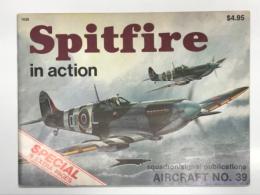 洋書　Spitfire in action No.39　インアクションシリーズ 第39巻: スーパーマリン スピットファイア のすべて