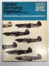 洋書　World War Two Fact Files: Soviet Air Force Fighters Part 2　第二次世界大戦ファイル: ソ連空軍の戦闘機 パート2