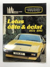 洋書　Lotus Elite & Eclat 1974-1981　ロータス・エリート & ロータス・エクラ 1974-1981
