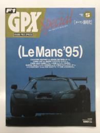 GPX Special No.5: Le Mans'95　GPX別冊 GPXスペシャル No.5: ル・マン新時代