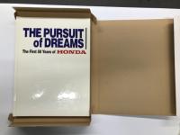 THE PURSUIT of DREAMS　The First 50 Years of HONDA 独創と挑戦の50年