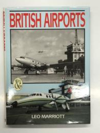 洋書　British Airports: Then & Now　イギリスの空港 昔と今